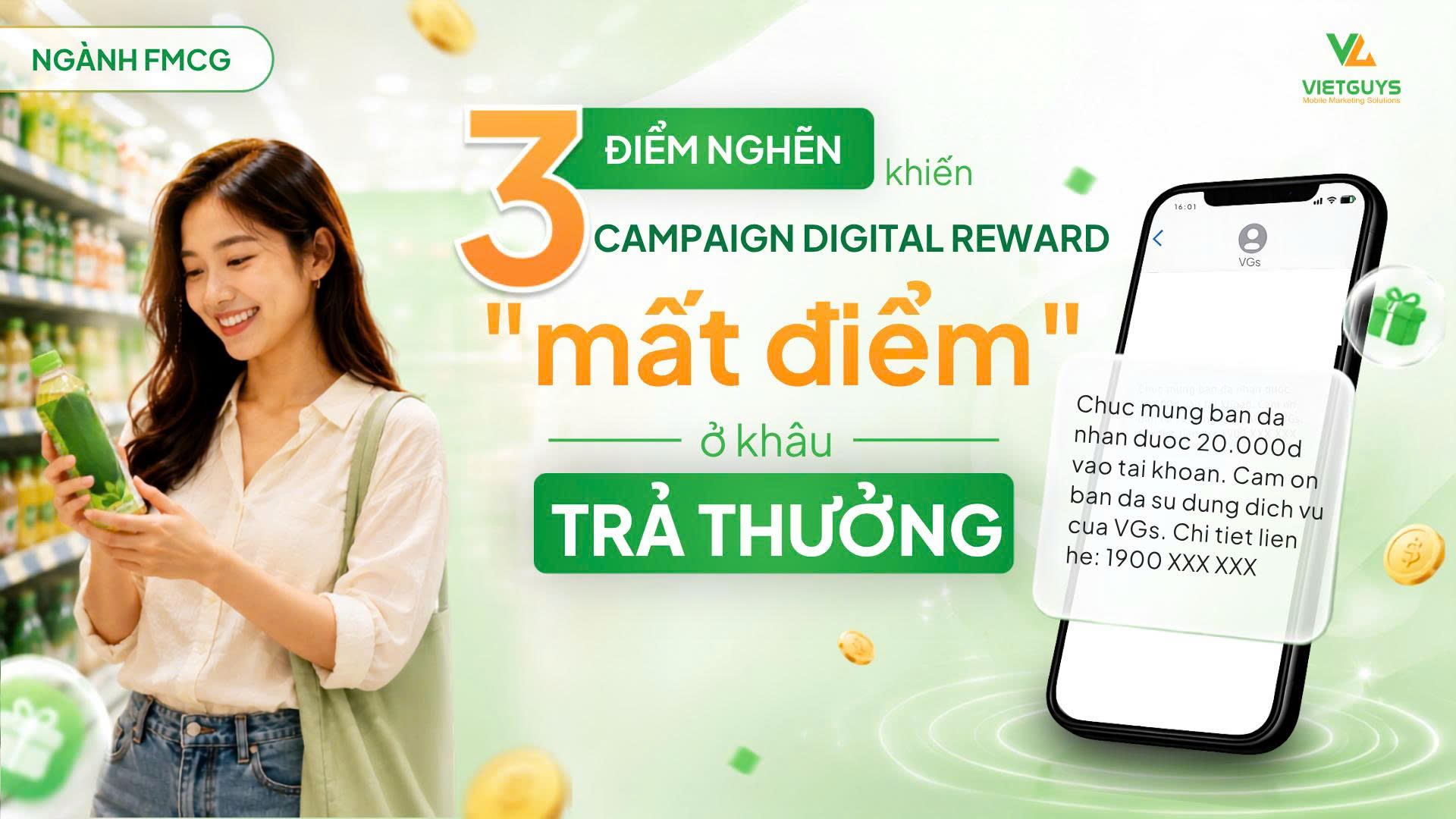 3 điểm nghẽn khiến campaign Digital Reward của FMCG “mất điểm” ở khâu trả thưởng  