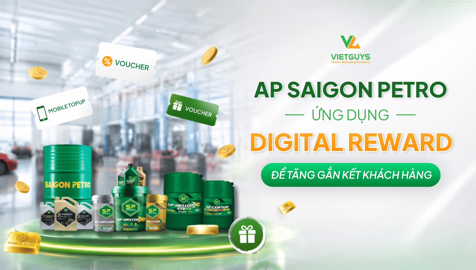 CASE STUDY: AP SAIGON PETRO ỨNG DỤNG DIGITAL REWARD ĐỂ TĂNG GẮN KẾT KHÁCH HÀNG